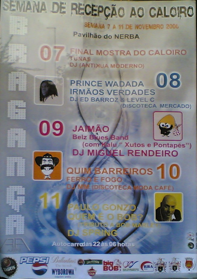 Semana de Recepo ao Caloiro de Bragana [cartaz]