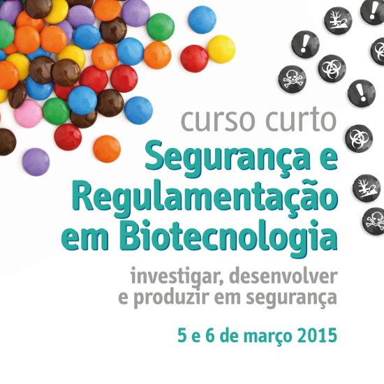 Segurana e Regulamentao em Biotecnologia